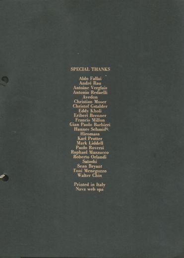 The book’s special thanks to its photographers, from Aldo Fallai to Walter Chin. It was printed in Italy by Nava.